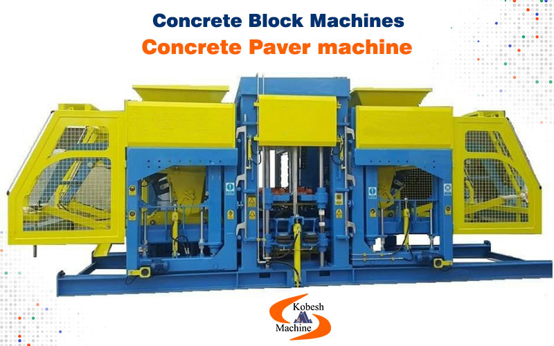 Concrete Block Machines, Concrete Paver machine